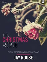 The Christmas Rose piano sheet music cover